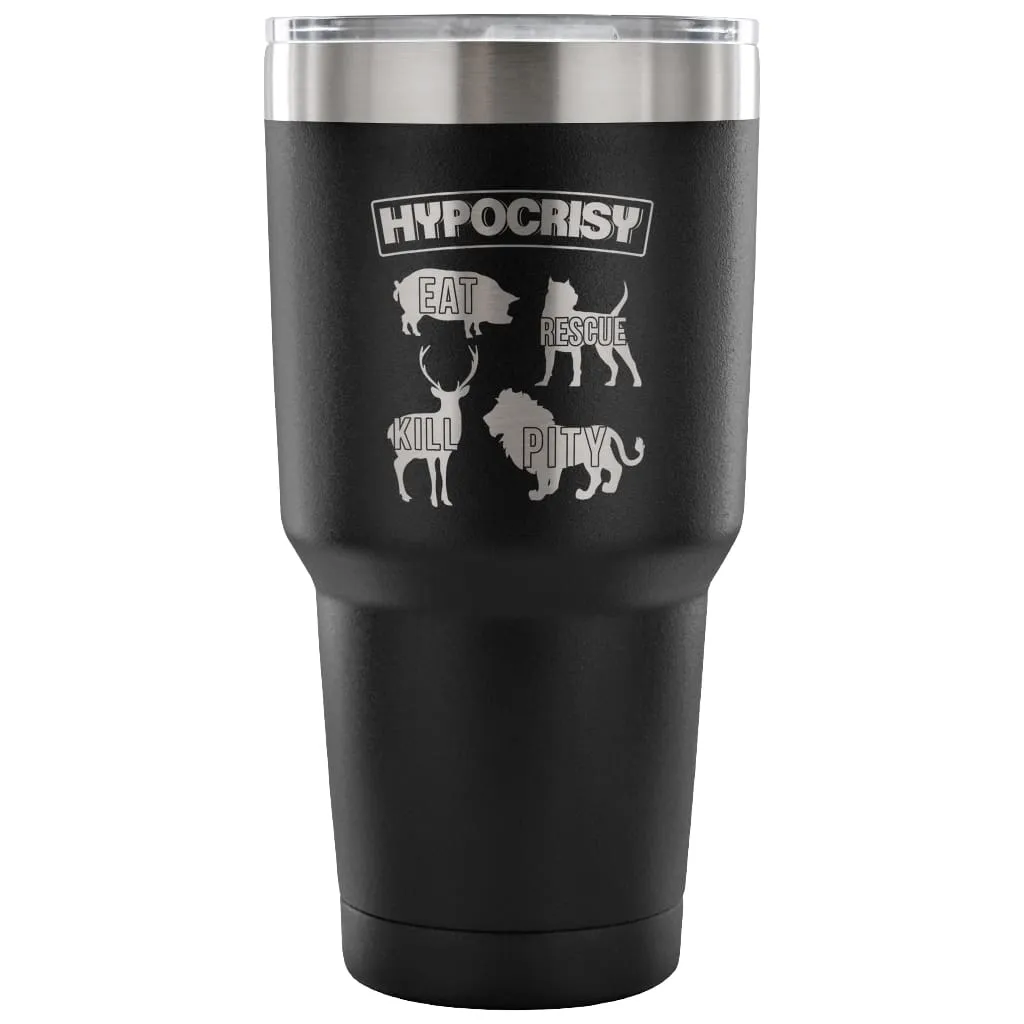 Activist Herbivore Vegan Travel Mug Hypocrisy 30 oz Stainless Steel Tumbler