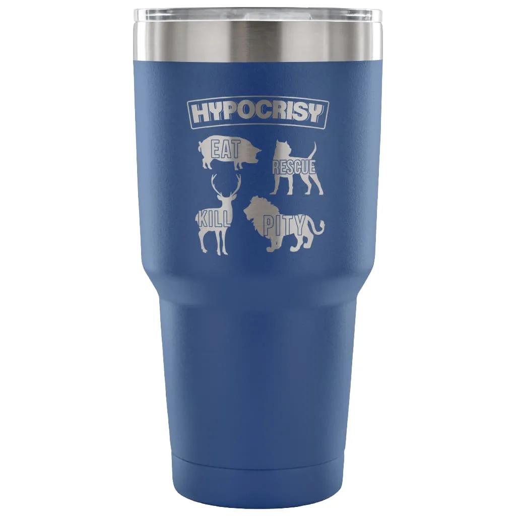 Activist Herbivore Vegan Travel Mug Hypocrisy 30 oz Stainless Steel Tumbler