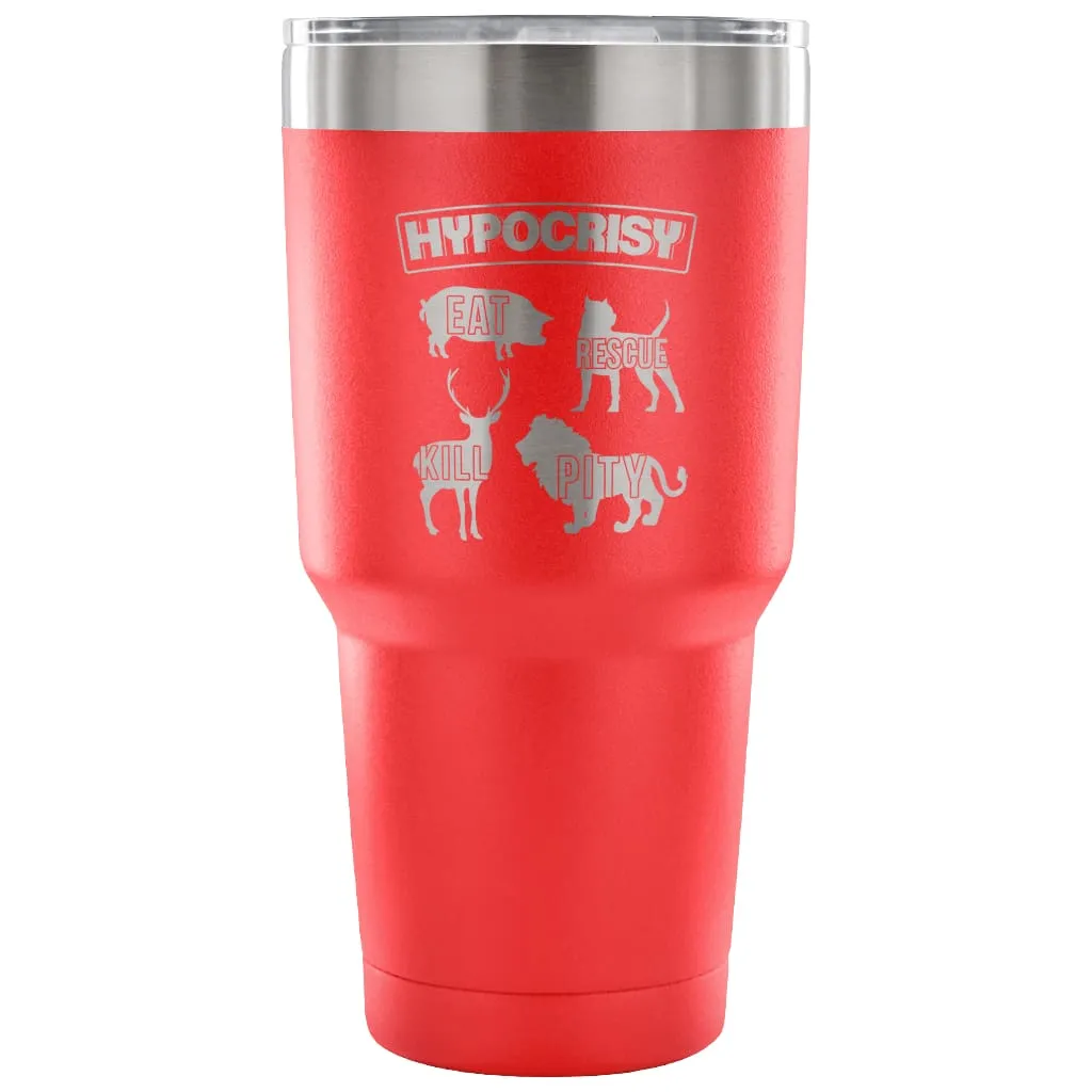 Activist Herbivore Vegan Travel Mug Hypocrisy 30 oz Stainless Steel Tumbler